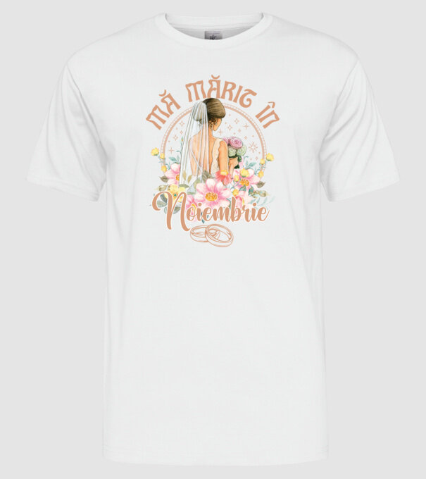 mă mărit - în noiembrie model alb pe tricou