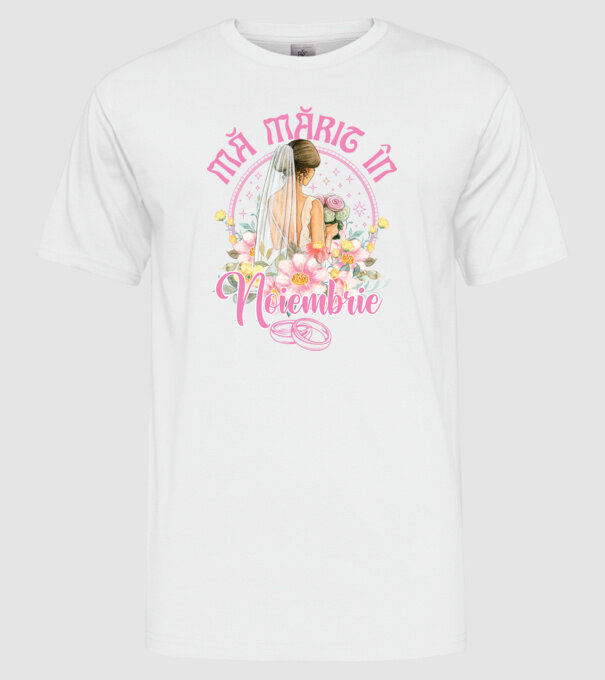 mă mărit - în noiembrie model alb pe tricou