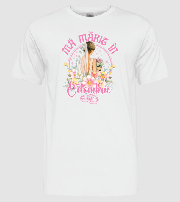 mă mărit - în octombrie model alb pe tricou