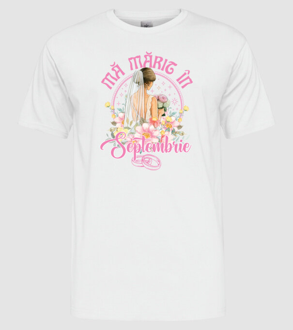 mă mărit - în septembrie model alb pe tricou