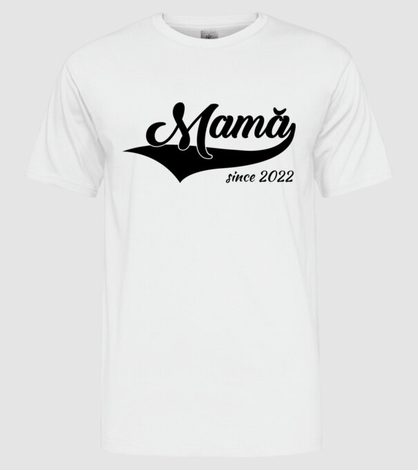 Mamă since 2022 model alb pe tricou