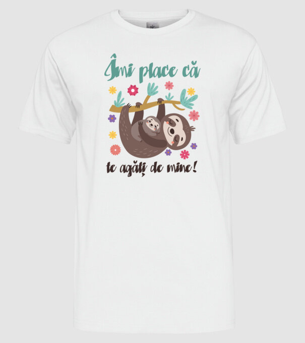 Îmi place să mă agăț de tine! Te iubesc mamă! model alb pe tricou