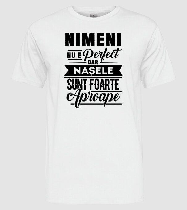 Nimeni nu e perfect, dar nașele sunt foarte aproape model alb pe tricou