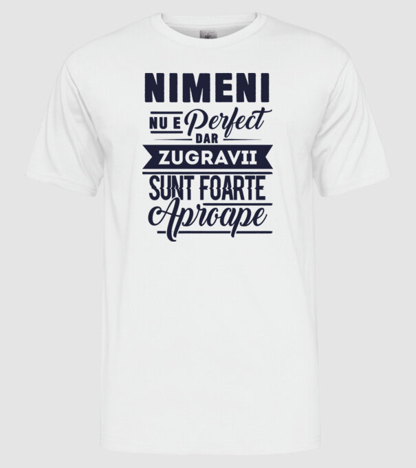 Nimeni nu e perfect, dar zugravii sunt foarte aproape model alb pe tricou