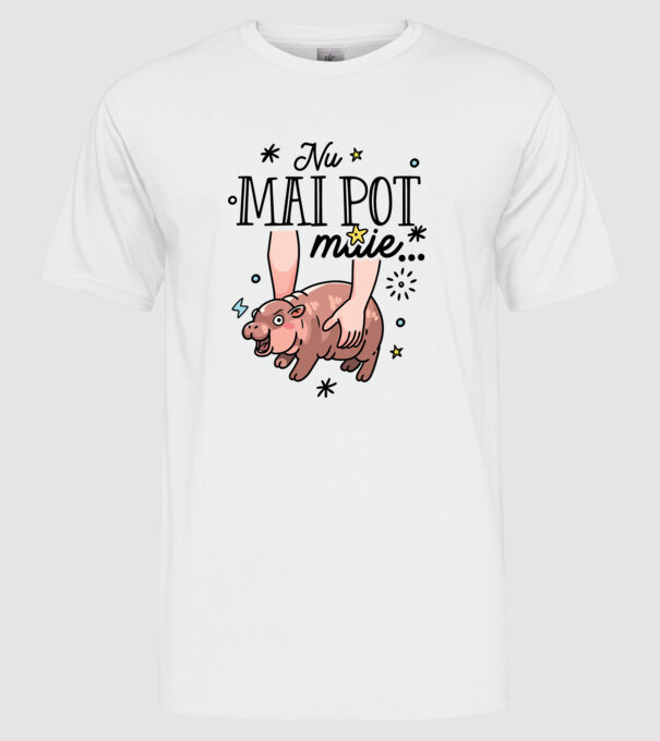 Nu mai pot muie... model alb pe tricou