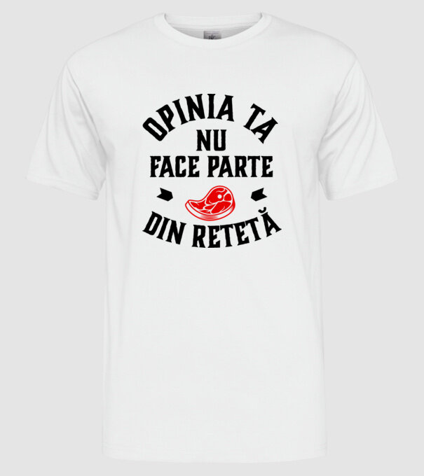 Opinia ta nu face parte din rețetă model alb pe tricou