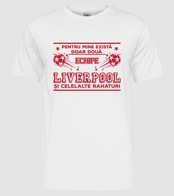 Pentru mine există doar două echipe, Liverpool și celelalte rahaturi model alb pe tricou