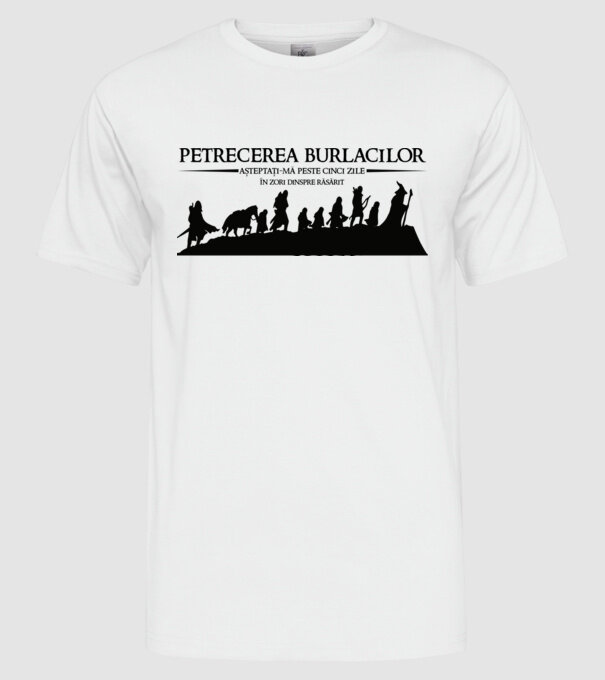 petrecerea burlacilor - așteptați-mă peste cinci zile - în zori dinspre răsărit model alb pe tricou