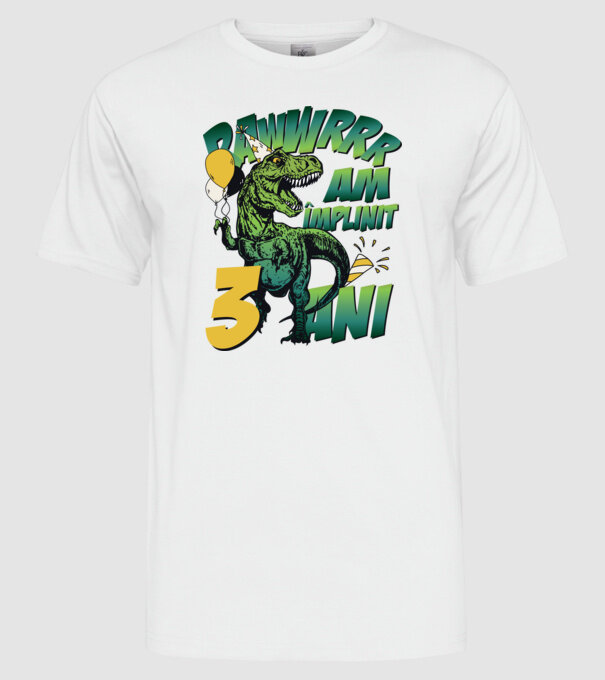 Rawr Am împlinit 3 ani model alb pe tricou