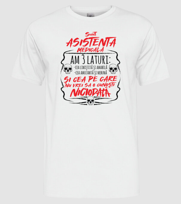 Sunt asistentă medicală am 3 laturi model alb pe tricou