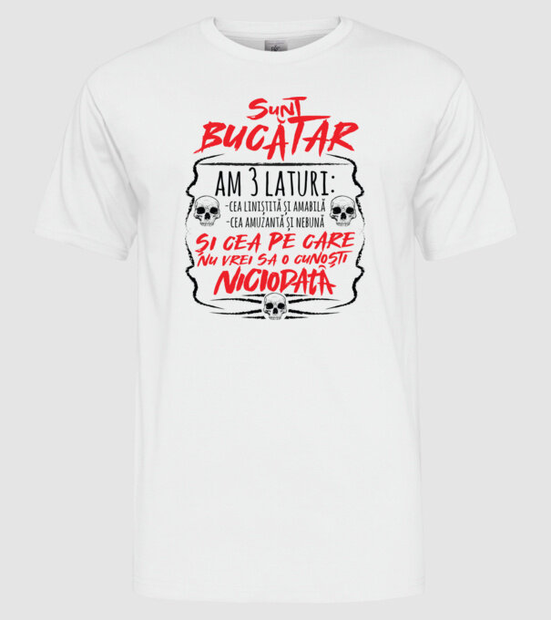 sunt bucătar am 3 laturi model alb pe tricou