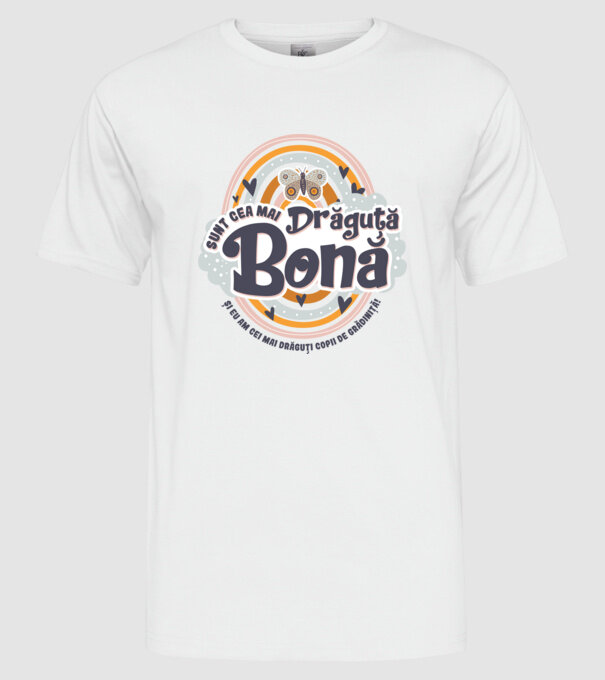 Sunt cea mai drăguță bonă! ... și eu am cei mai drăguți copii de grădiniță! model alb pe tricou