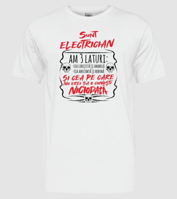 sunt electrician am 3 laturi model alb pe tricou