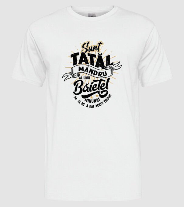 Sunt tatăl mândru al unui băiețel minunat model alb pe tricou