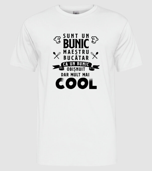 sunt un bunic maestru bucătar, ca un bunic obișnuit, dar mult mai cool model alb pe tricou
