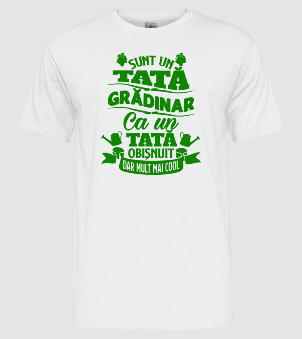 Sunt un tată grădinar model alb pe tricou