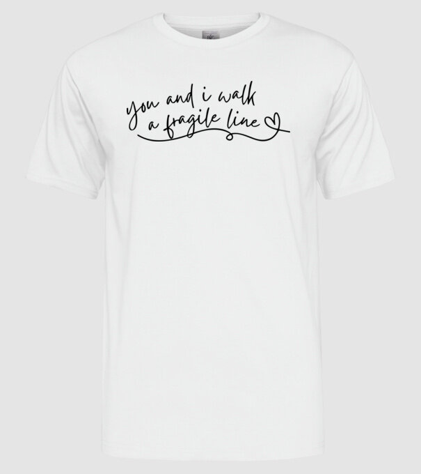 Taylor Swift you and i walk a fragile line model alb pe tricou