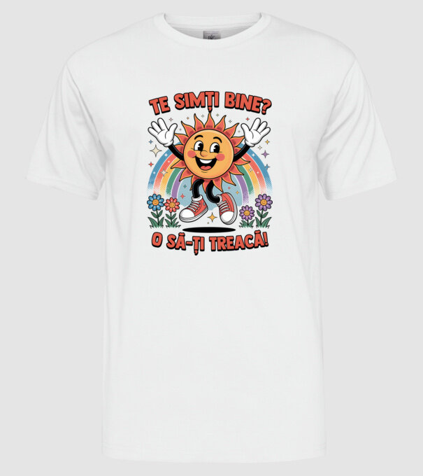 Te simți bine? model alb pe tricou