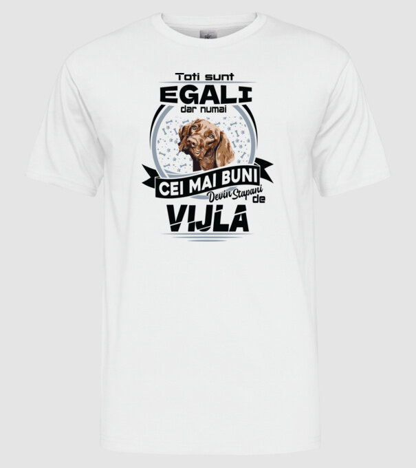 Toți sunt egali, dar numai cei mai buni devin stăpâni de vijla model alb pe tricou