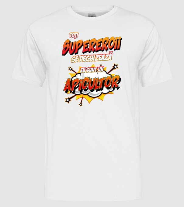 Toți supereroii se deghizează, eu sunt un apicultor model alb pe tricou