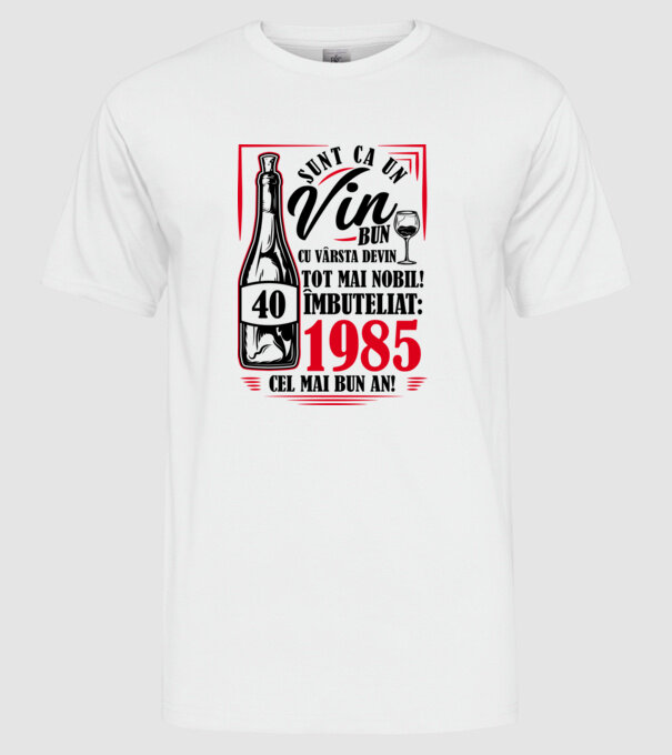 Un Vin Bun 1985 - Alb model alb pe tricou