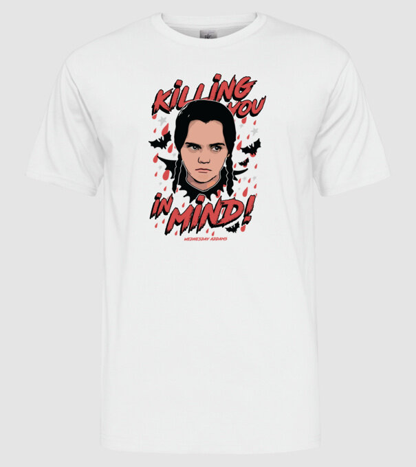 WEDNESDAY Killing You in my mind model alb pe tricou