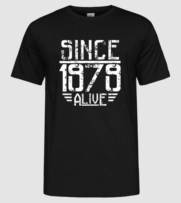 Alive since 1979 model negru pe tricou