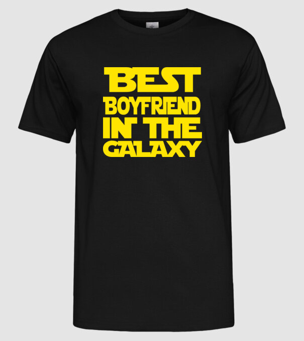 best boyfriend in the galaxy model negru pe tricou