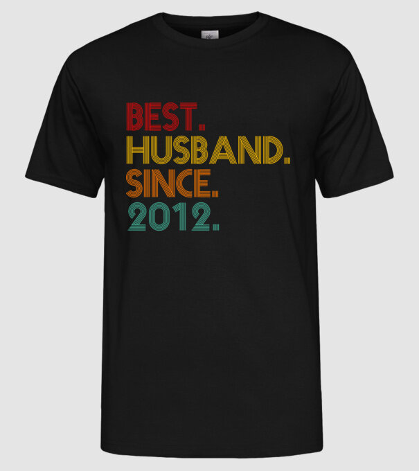 best husband since 2012 retro model negru pe tricou