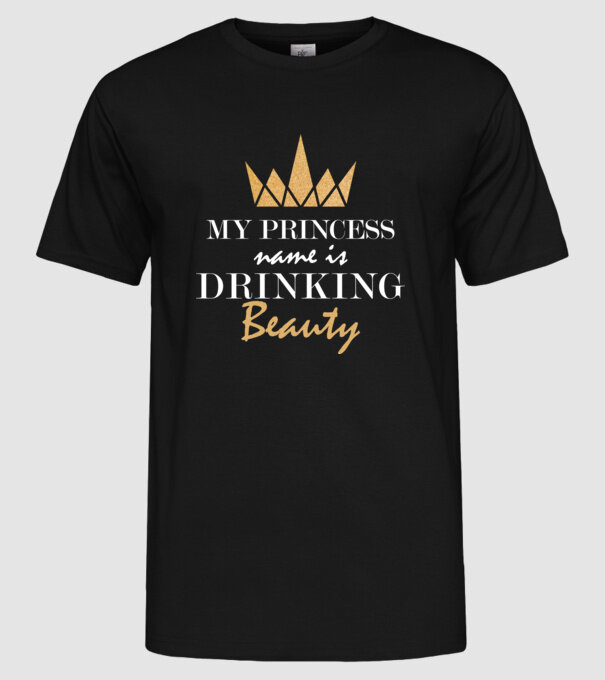 drinking beauty gold model negru pe tricou