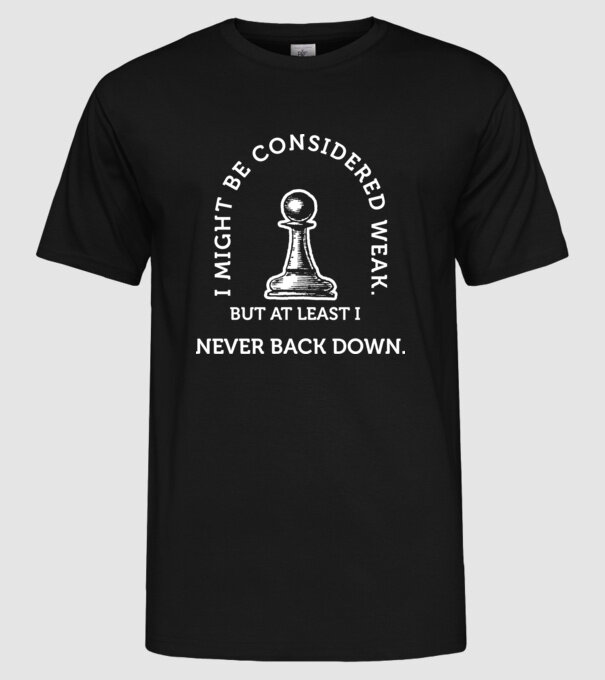 I might be considered weak drk model negru pe tricou