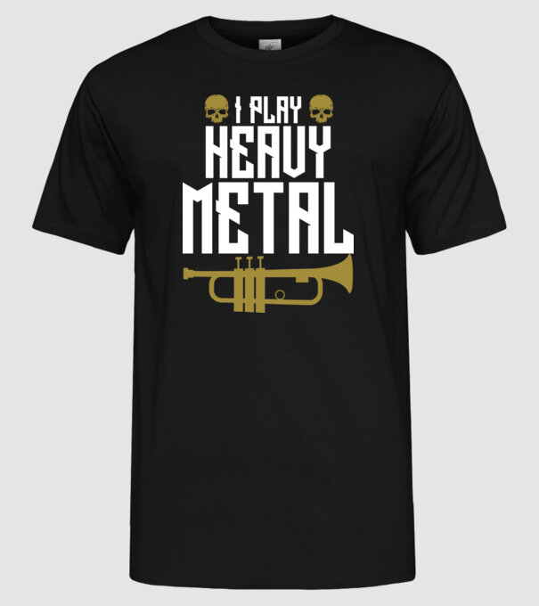 I play heavy metal trumpet model negru pe tricou