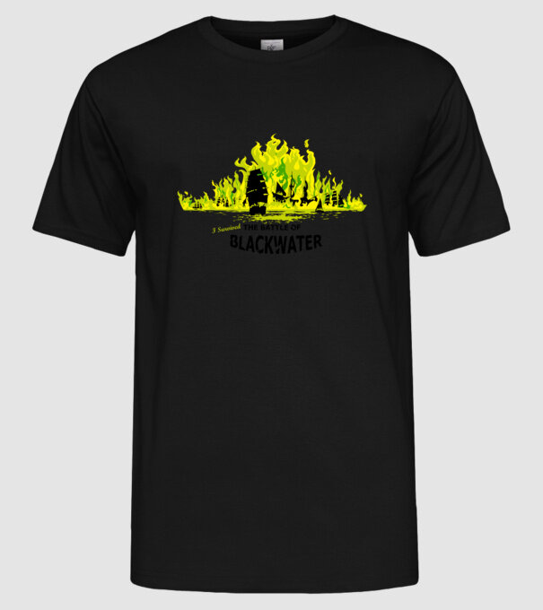 I Survived The Battle of Blackwater model negru pe tricou