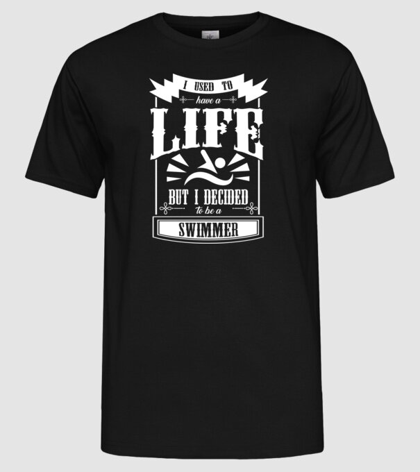 I used to have a life ÎNOTĂTOR model negru pe tricou