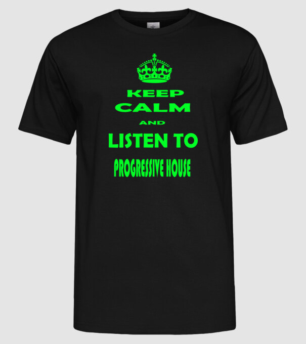 Keep Calm and Listen to prog-house model negru pe tricou