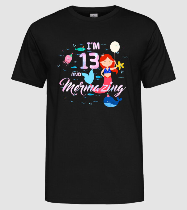 Mermazing Birthday 13 model negru pe tricou