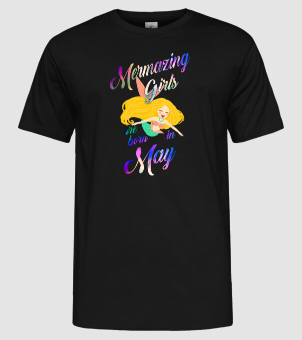 Mermazing girls are born may model negru pe tricou