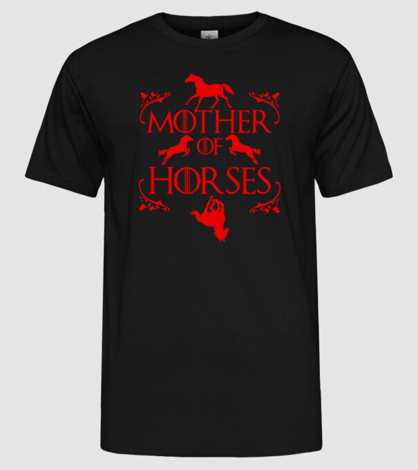 Mother of Horses model negru pe tricou