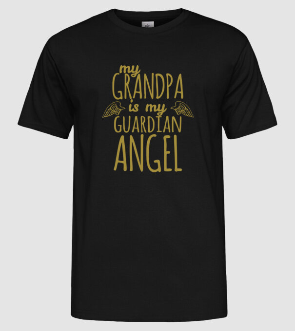 My grandpa is my guardian angel model negru pe tricou