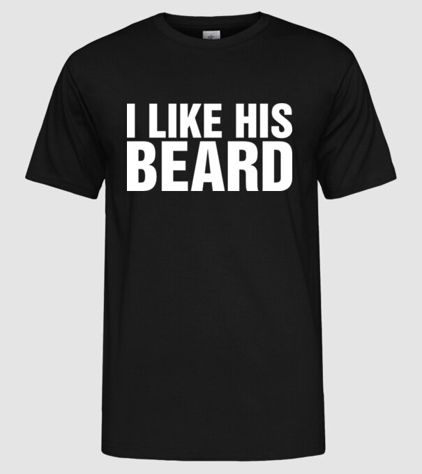 Motiv cuplu I like his beard model negru pe tricou