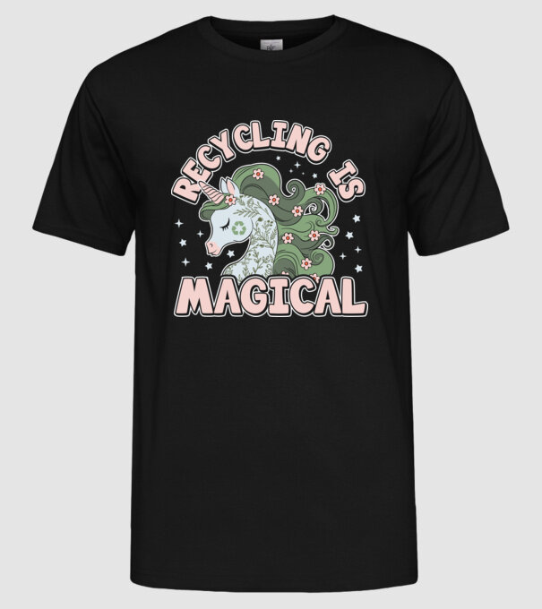 Recycling is magical model negru pe tricou