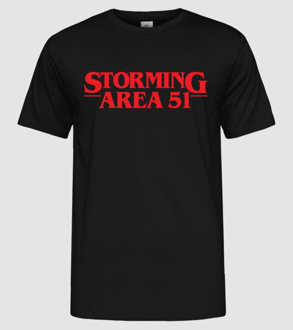 storming area 51 things model negru pe tricou
