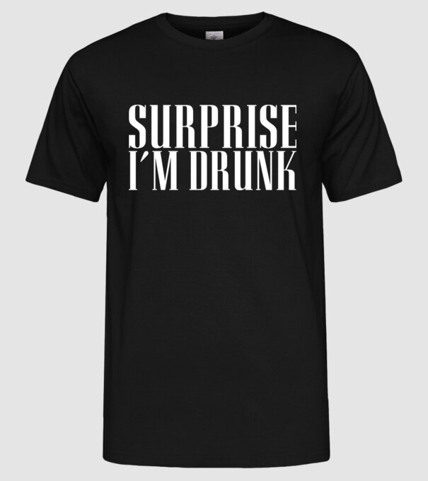 Surprise im drunk model negru pe tricou