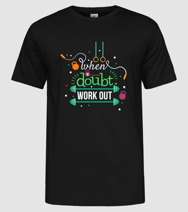 When in doubt model negru pe tricou