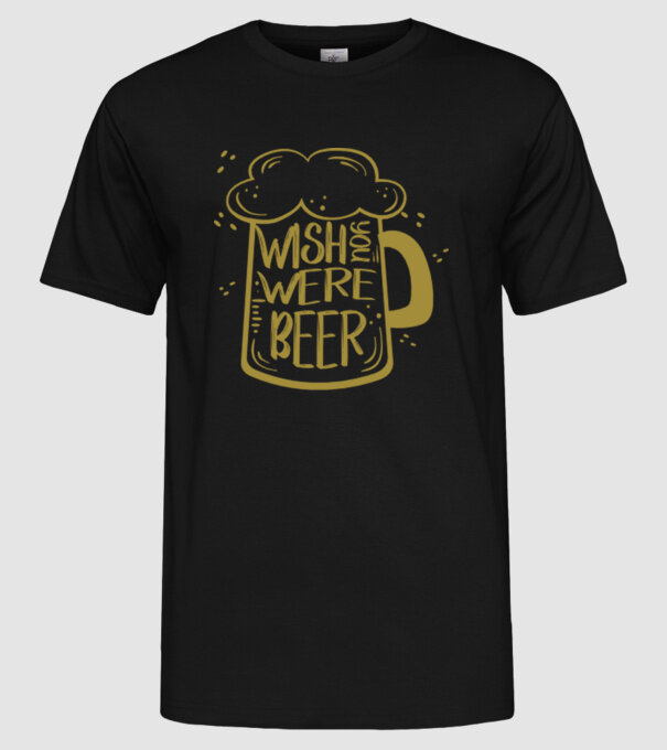Wish u were beer model negru pe tricou