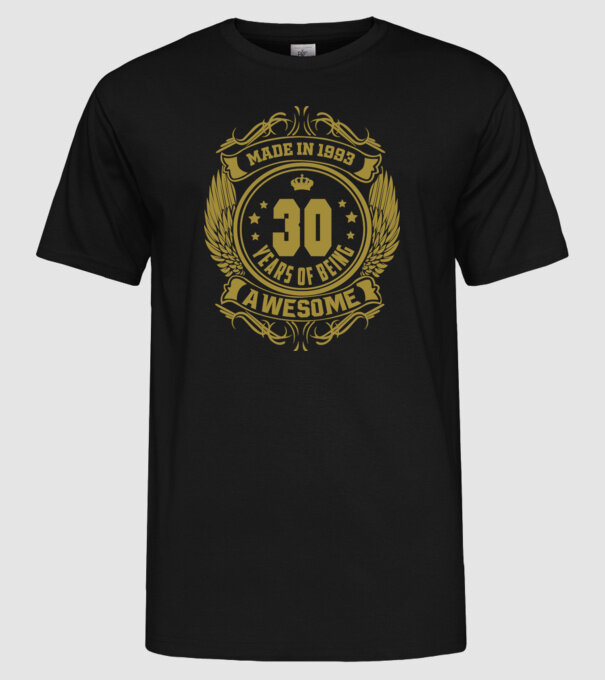 30 years of being awesome winged model negru pe tricou
