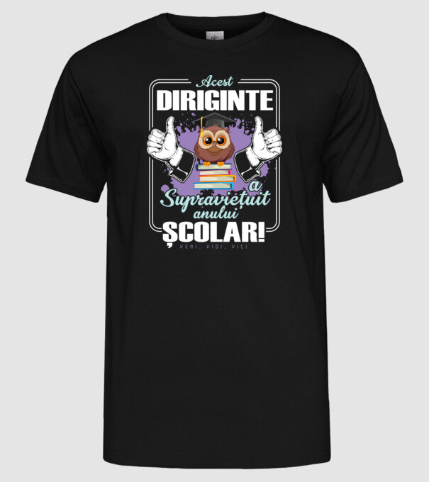 Acest diriginte a supraviețuit anului școlar! - veni, vidi, vici model negru pe tricou