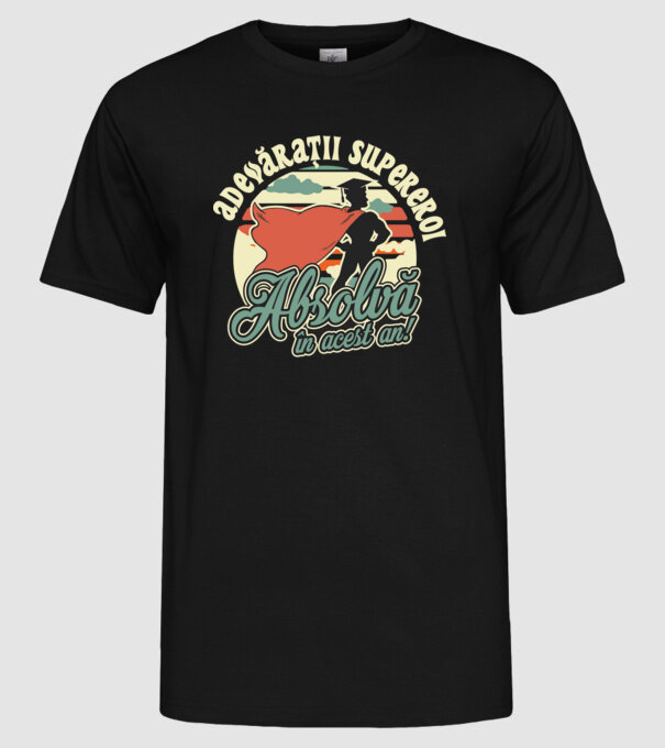 Adevărații supereroi model negru pe tricou