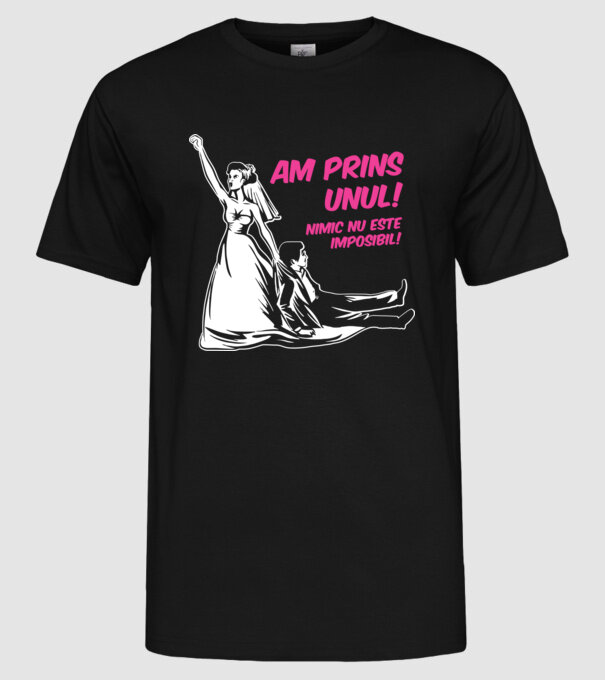 Am prins unul Nimic nu este imposibil model negru pe tricou