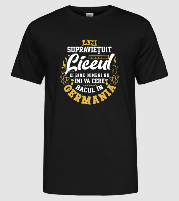 Am supraviețuit liceul model negru pe tricou